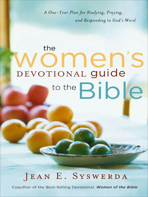 Title details for The Women's Devotional Guide to the Bible by Jean E. Syswerda - Wait list